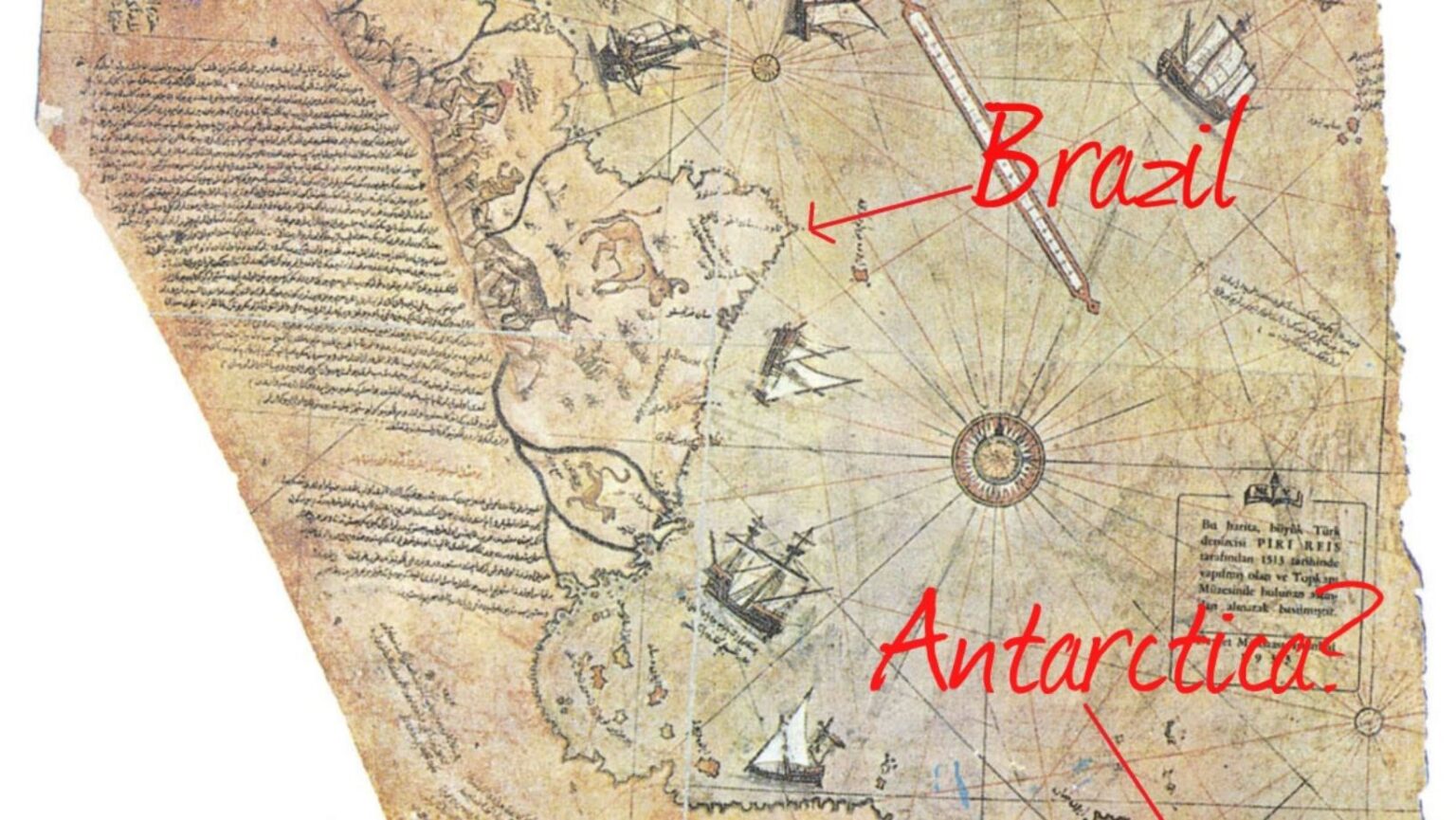The Piri Reis Map: Ancient Knowledge of Lost Continents