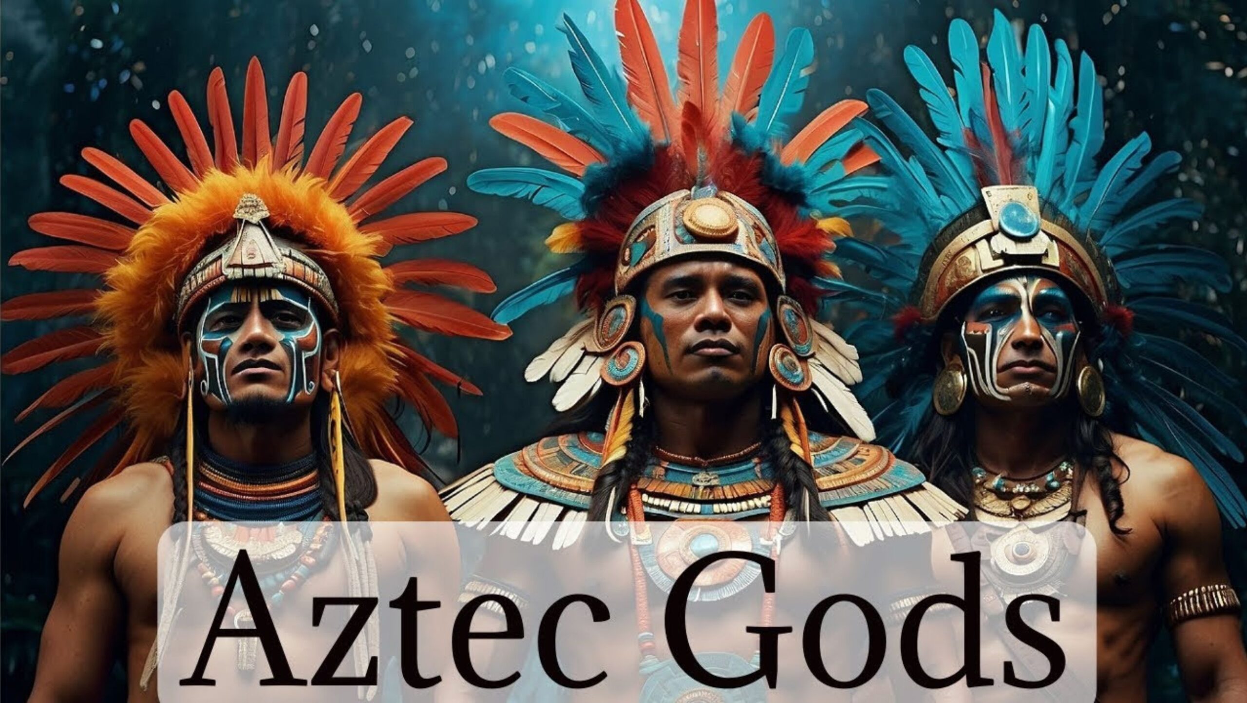 Aztec Gods and Mythology