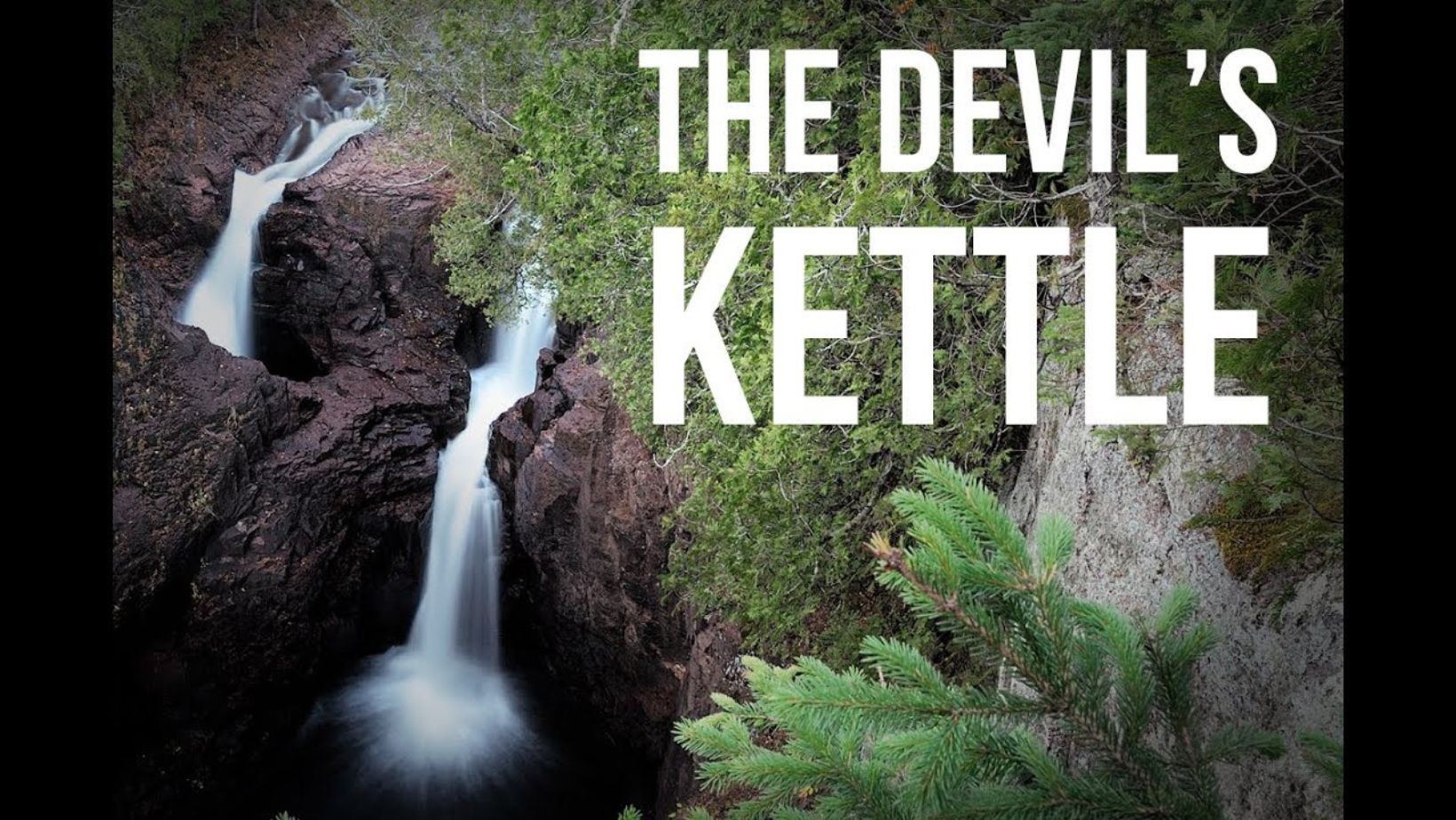 Devils Kettle